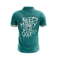 Need Money for Golf Polo
